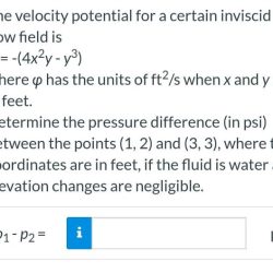 The velocity potential for a certain inviscid flow field is